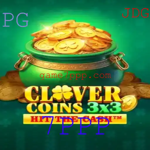 Descubra o Fascinante Mundo de Clovercoin3x3 e a Estratégia 7PPP